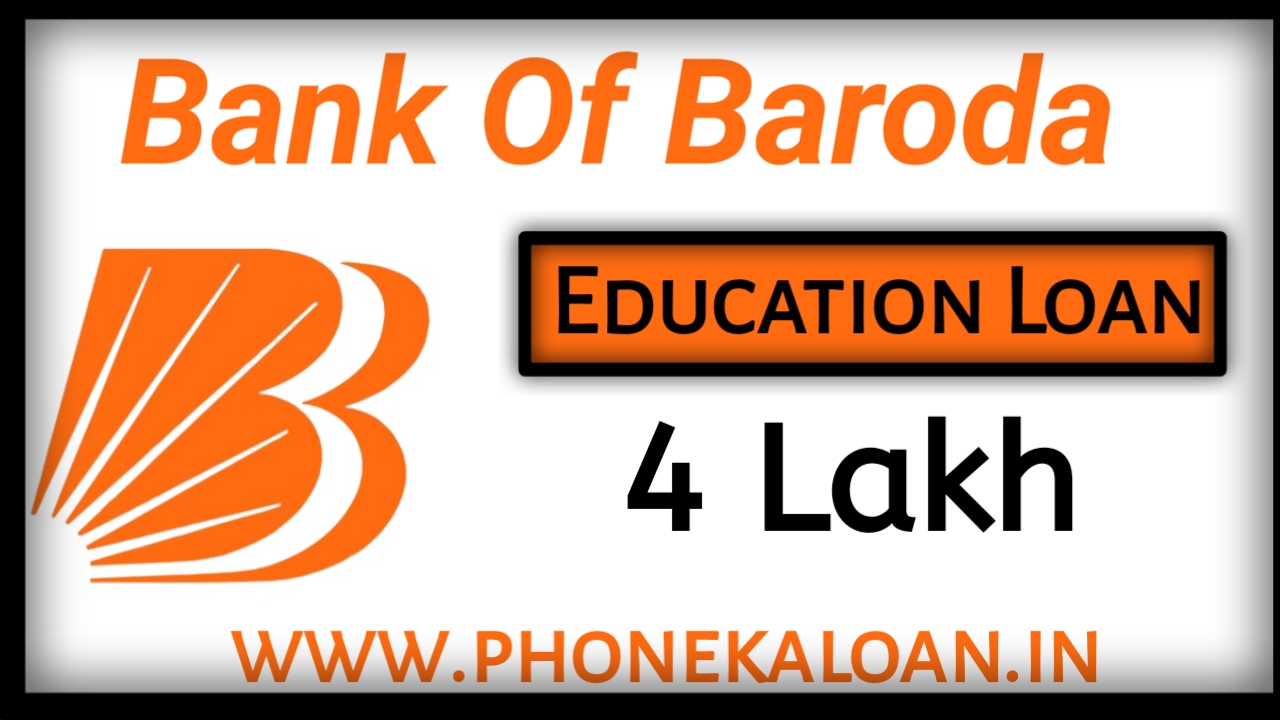Bank Of Baroda Education Loan