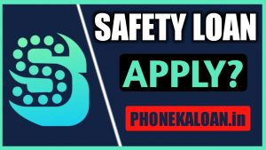 Safety Loan App Apply