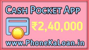 Cash Pocket Loan App Loan Amount