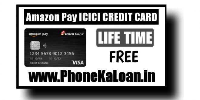 Amazon Pay ICICI Bank Credit Card Apply Online | Fees & Charges