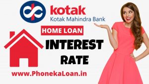 Kotak Mahindra Bank Home Loan Interest Rate