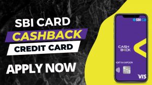 SBI Cashback Credit Card Apply