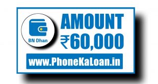 BN Dhan Loan App Se Loan Kaise Le | BN Dhan Loan App Interest