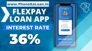FlexPay Loan App Interest Rate