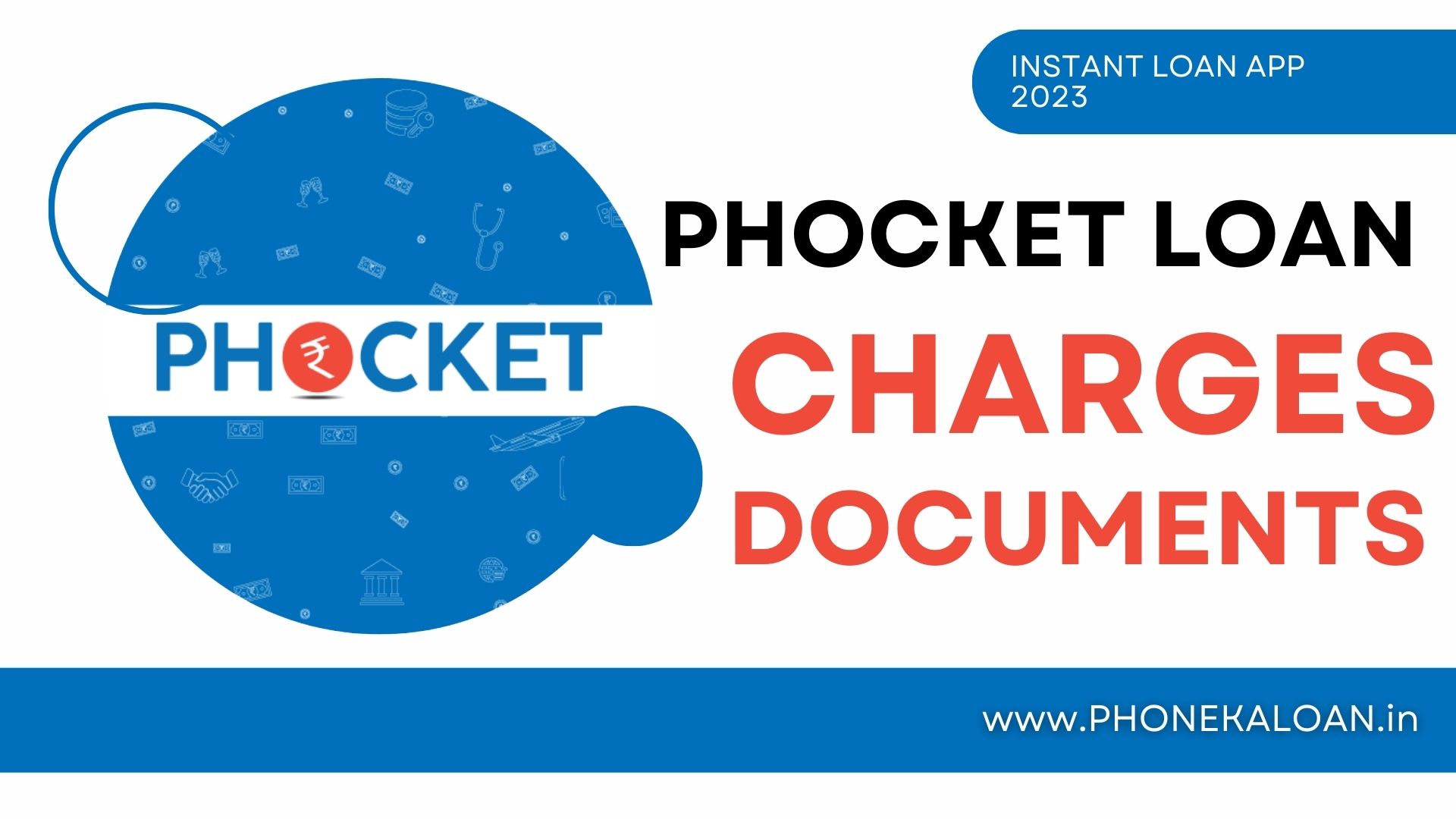 Phocket Loan App Charges