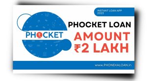 Phocket Loan App Se Loan Kaise Le? Phocket Loan App Review |