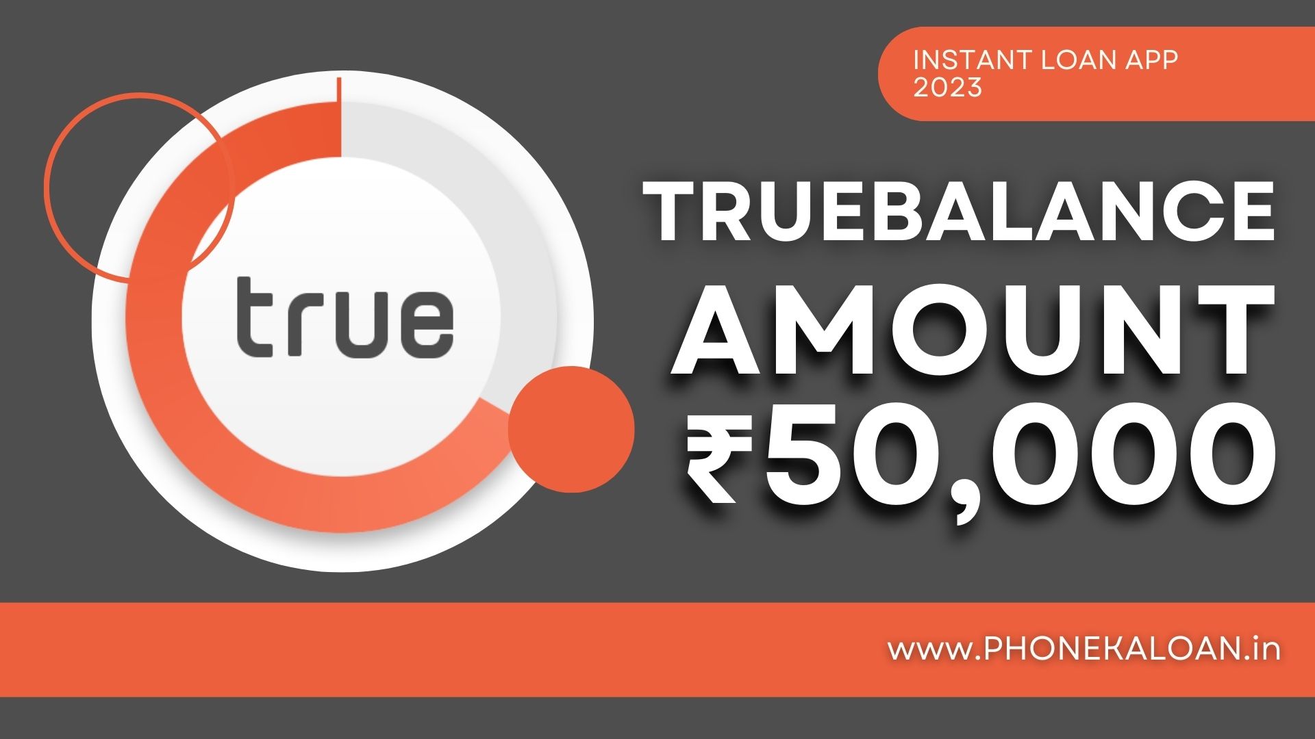 TrueBalance Personal Loan App Loan Amount