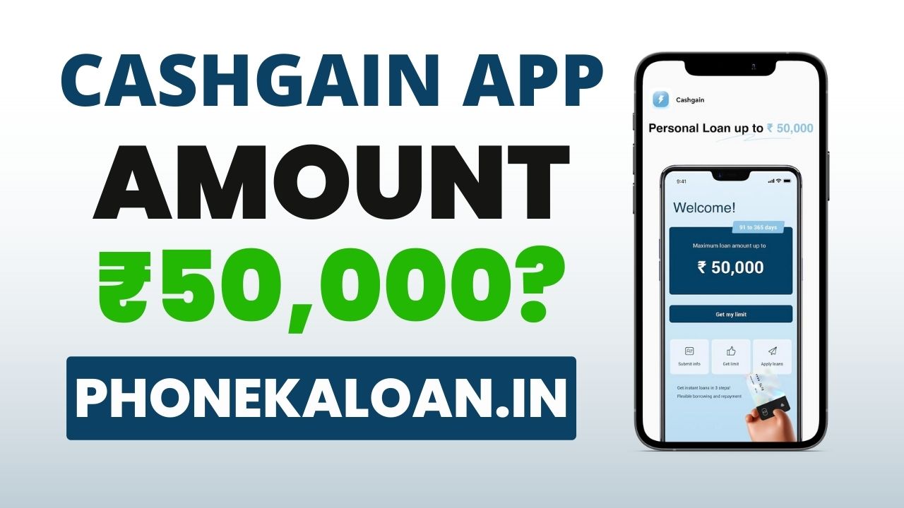 Cashgain Loan App Loan Amount
