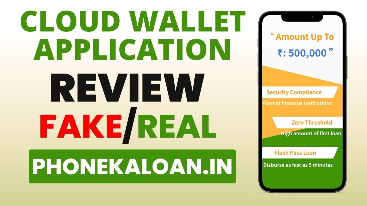 Cloud Wallet Loan App Review
