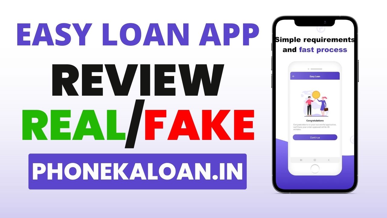 Easy Loan App Review