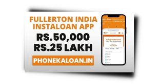 Fullerton India InstaLoan App Se Loan Kaise Le | Review |