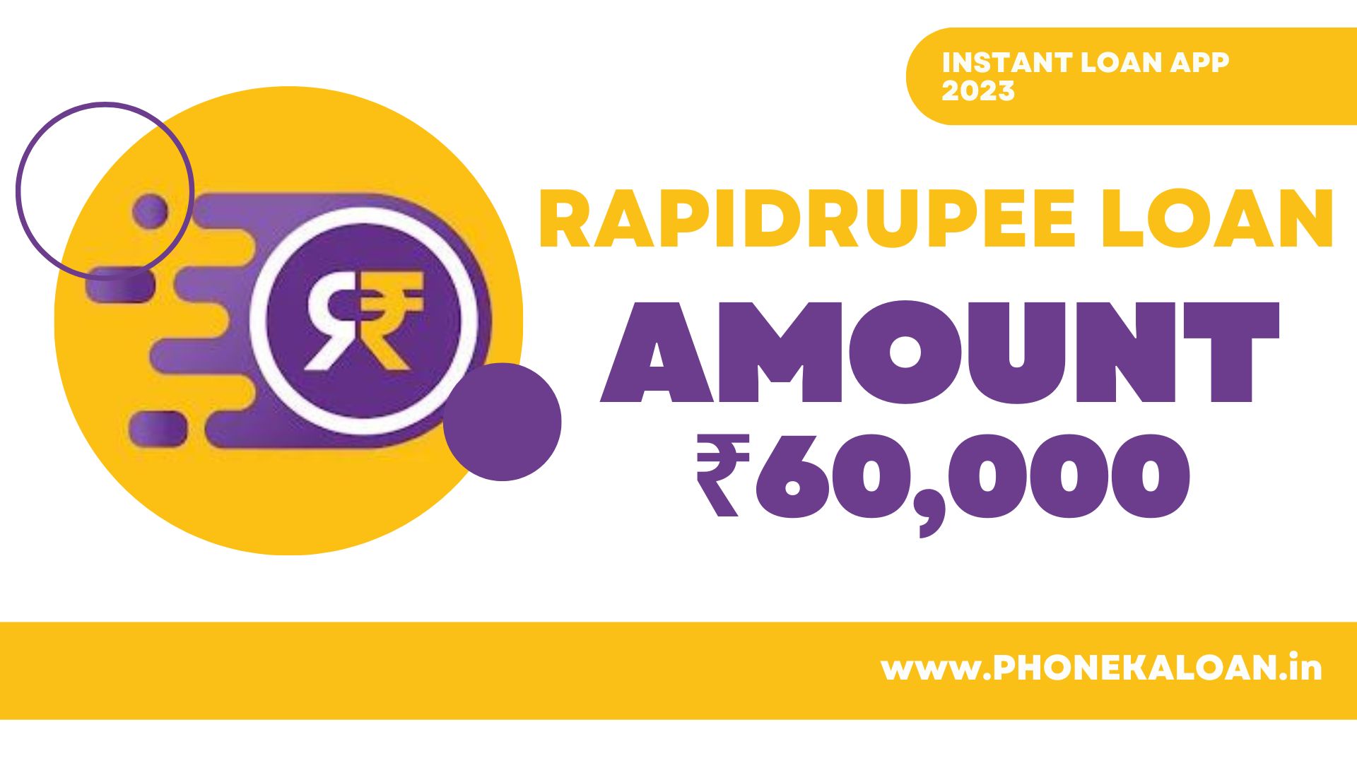 RapidRupee Loan App Loan Amount