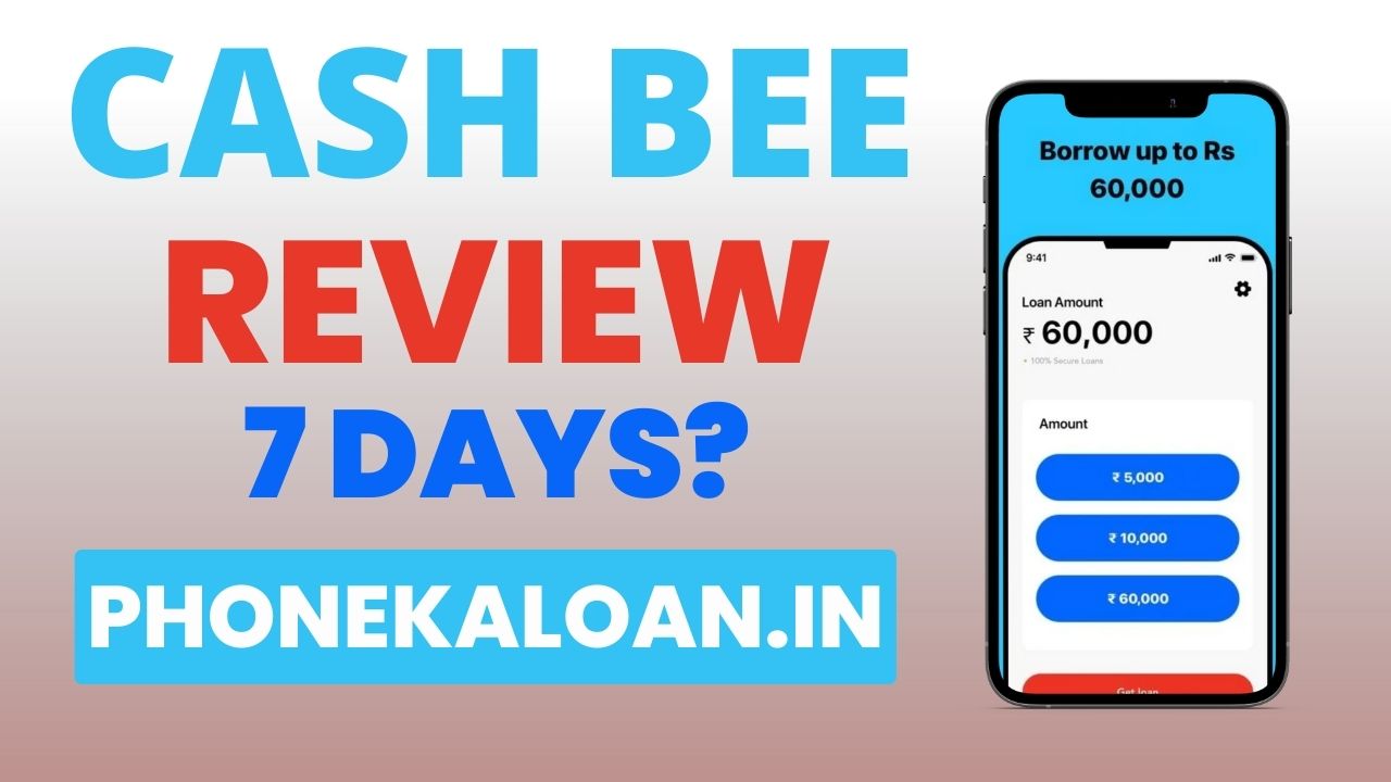 Cash Bee Loan App Review