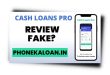 Cash Loans Pro Loan App Se Loan Kaise Le | Cash Loans Pro Loan App Review 2023