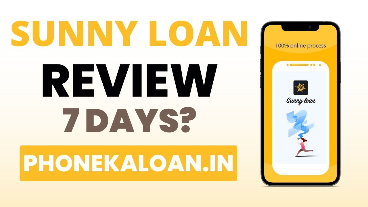Sunny Loan App Review