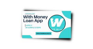 With Money Loan App Se Loan Kaise Le |With Money Loan App Review 2023
